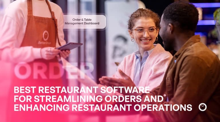 Best Restaurant Software for Streamlining Orders and Operations