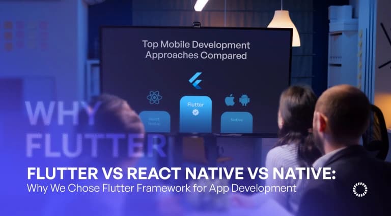 Flutter Framework vs React Native vs Native – Framework Comparison