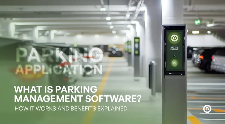 What Is Parking Management Software? Overview & Benefits