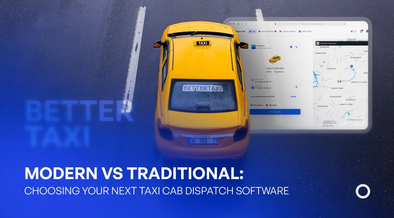 Comparison of Modern vs Traditional Taxi Cab Dispatch Software