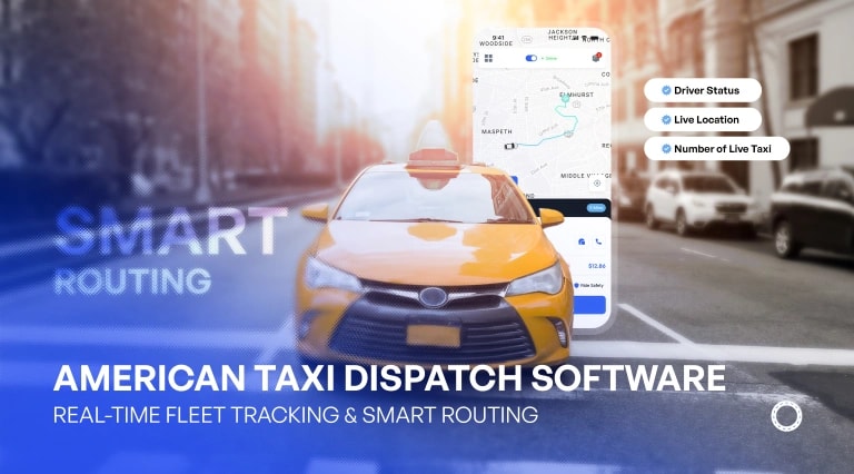 American Taxi Dispatch Software for USA Fleets