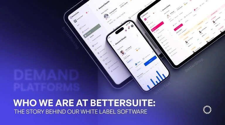 BetterSuite White Label Software Platform