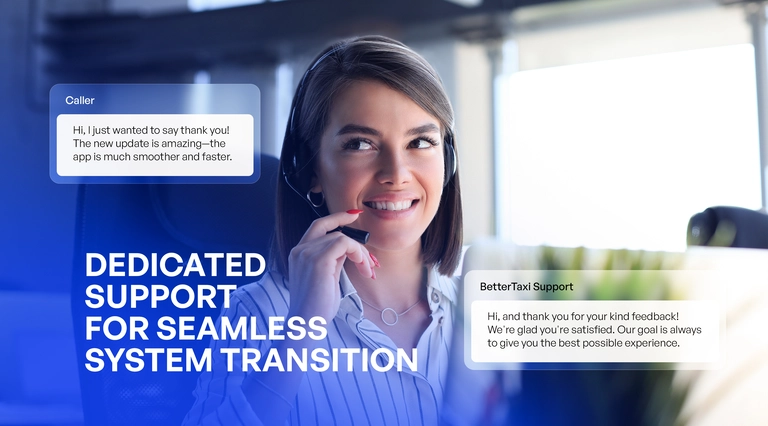 Professional Support Team for Taxi Dispatch Transition