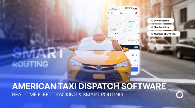 American Taxi Dispatch Software for USA Fleets