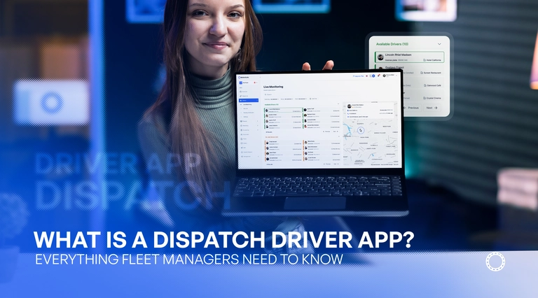 Dispatch Driver App: Real-Time Fleet Management Overview