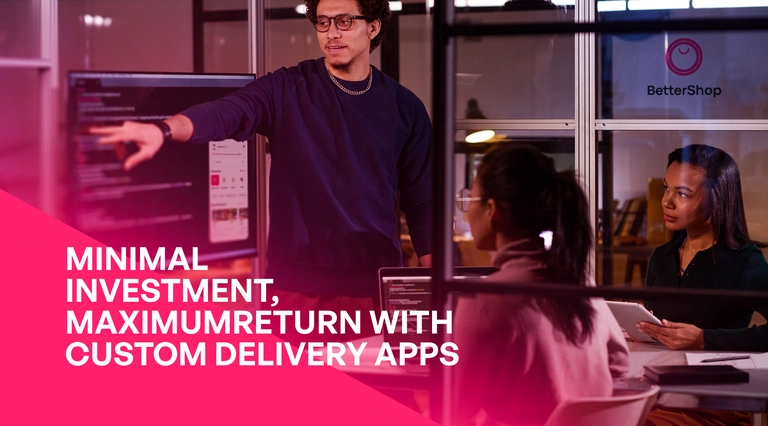 Minimal Investment, Maximum Return with Custom White Label Delivery Apps